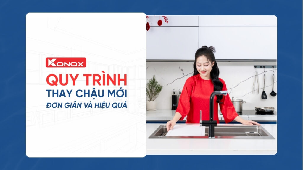Quy trình thay chậu rửa mới đơn giản và hiệu quả